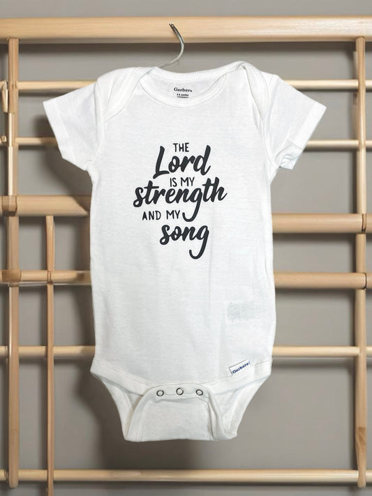 The Lord is my strength